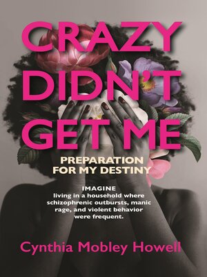 cover image of CRAZY DIDN'T GET ME
